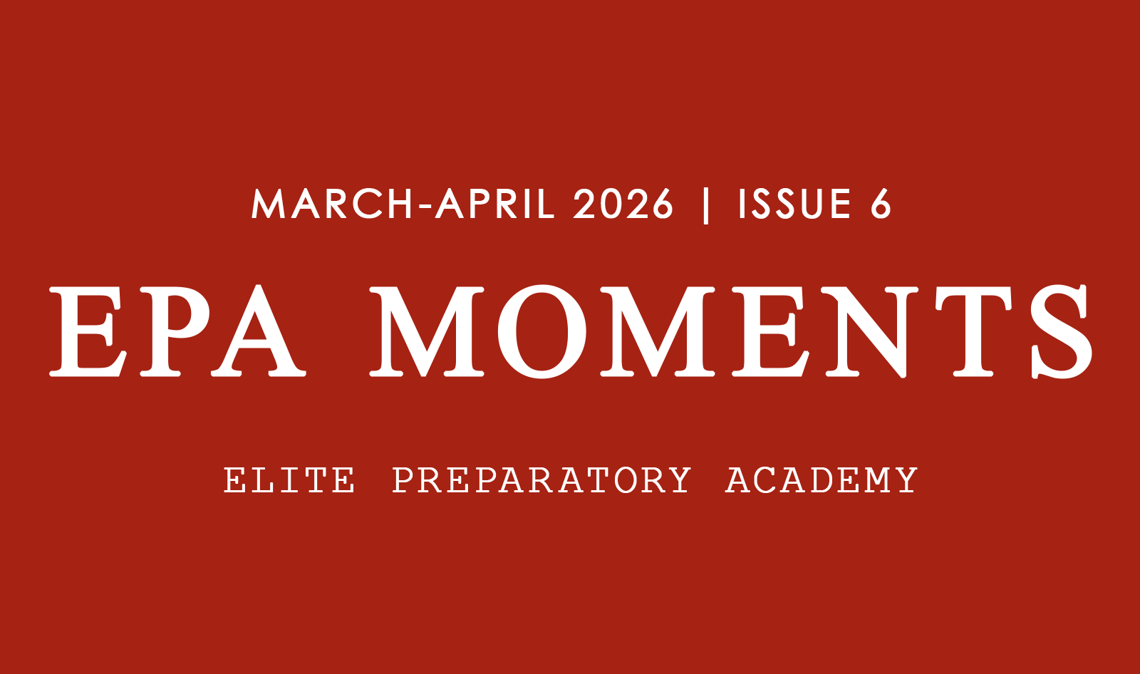 March-April EPA Moments
